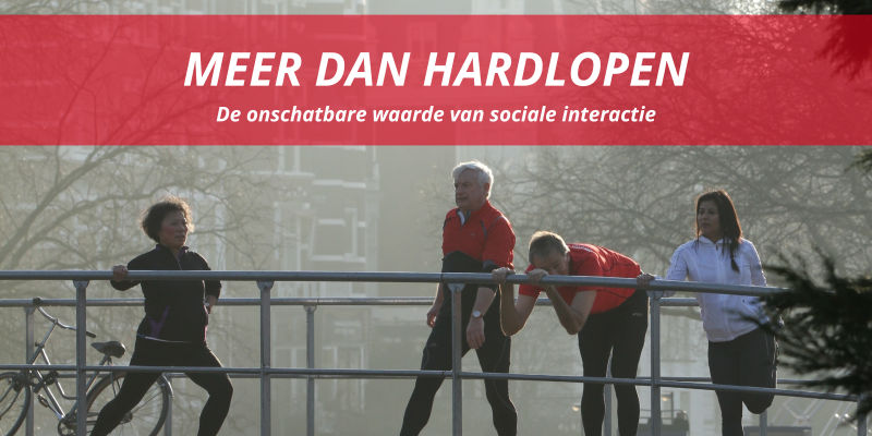 meer-dan-hardlopen-de-onschatbare-waarde-van-sociale-interactie